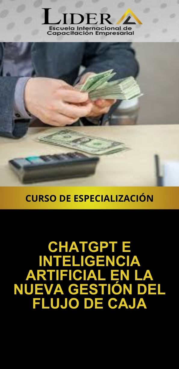 CHATGPT E INTELIGENCIA ARTIFICIAL EN LA NUEVA GESTIÓN DEL FLUJO DE CAJA